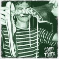 Good Touch ‎– Good Touch LP